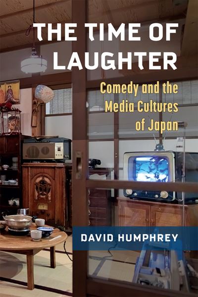 Cover for David Humphrey · Time of Laughter (Book) (2023)