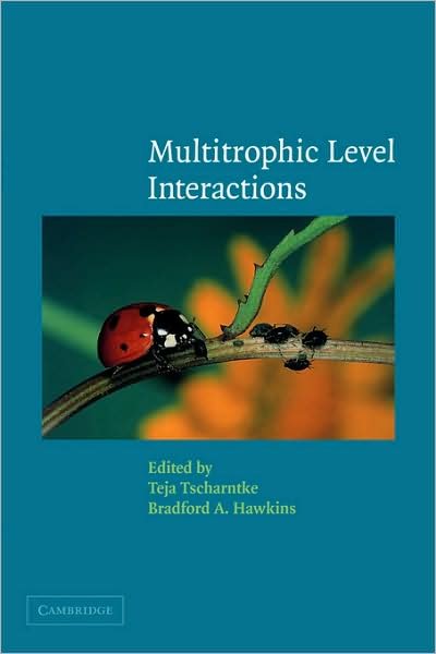 Cover for Teja Tscharntke · Multitrophic Level Interactions (Paperback Book) (2008)