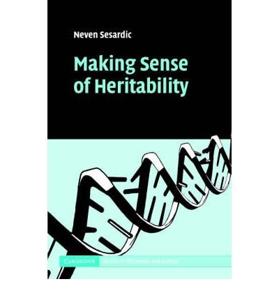 Cover for Sesardic, Neven (Lingnan University, Hong Kong) · Making Sense of Heritability - Cambridge Studies in Philosophy and Biology (Innbunden bok) (2005)