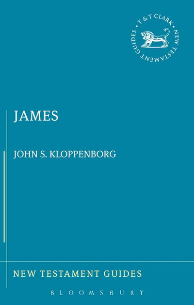 Cover for Kloppenborg, Professor John S. (University of Toronto, Canada) · James (New Testament Guides) - New Testament Guides (Pocketbok) (2022)