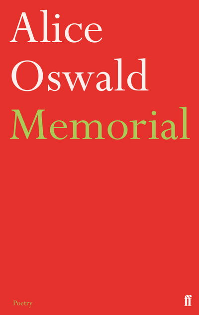 Cover for Alice Oswald · Memorial (Taschenbuch) [Main edition] (2012)