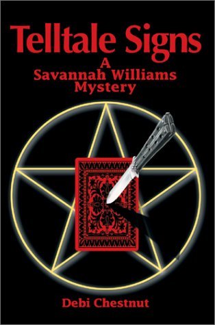 Cover for Debi Chestnut · Telltale Signs: a Savannah Williams Mystery (Gebundenes Buch) (2002)