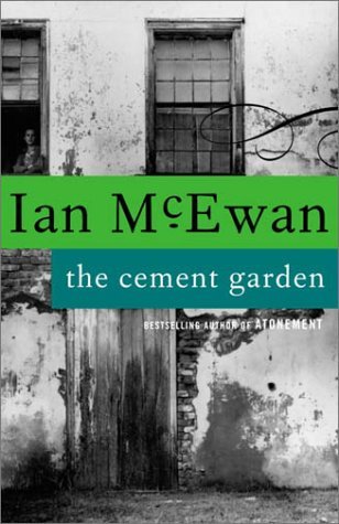 Cover for Ian Mcewan · The Cement Garden (Pocketbok) [1st Vintage International Ed edition] (1994)