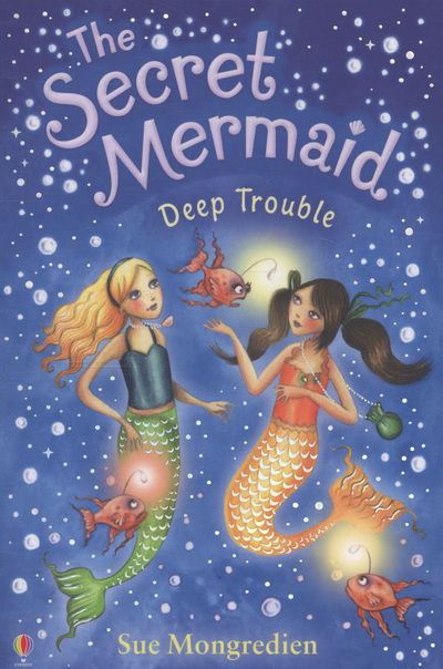 Cover for Sue Mongredien · Deep Trouble - The Secret Mermaid (Paperback Book) (2009)