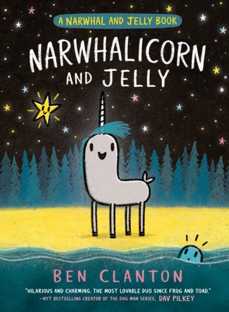 Cover for Ben Clanton · NARWHALICORN AND JELLY - Narwhal and Jelly (Taschenbuch) (2022)