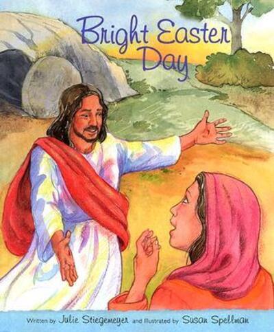 Cover for Julie Stiegemeyer · Bright Easter day (Book) (2004)