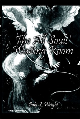 Cover for Paki S. Wright · The All Souls' Waiting Room (Hardcover Book) (2002)