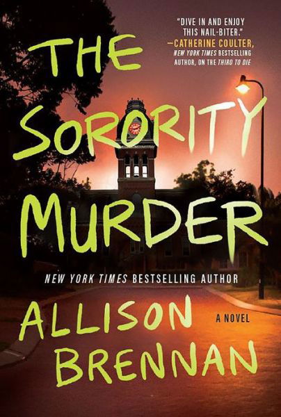 Cover for Allison Brennan · Sorority Murder (Hardcover Book) (2021)
