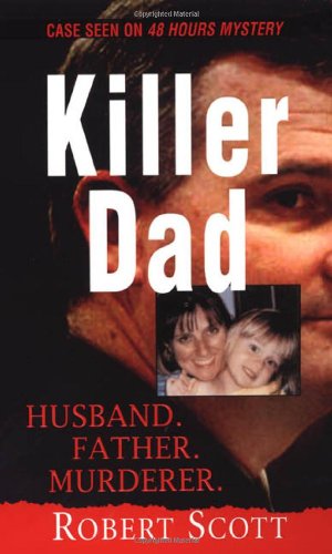 Cover for Robert Scott · Killer Dad (Paperback Book) (2015)