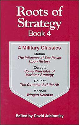 Cover for David Jablonsky · Roots of Strategy, Book Four (Paperback Bog) (1999)