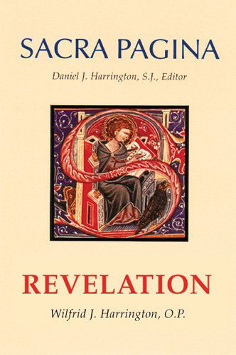 Sacra Pagina: Revelation - Wilfrid J. Harrington Op - Books - Michael Glazier - 9780814658185 - October 1, 1993