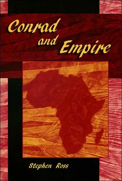 Cover for Stephen Ross · Conrad and Empire (Hardcover Book) (2004)