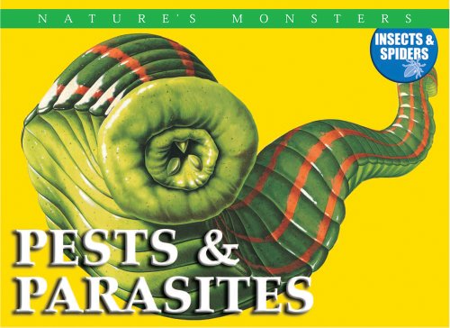 Cover for Per Christiansen · Pests &amp; Parasites (Nawture's Monsters; Insects &amp; Spiders) (Hardcover Book) (2008)