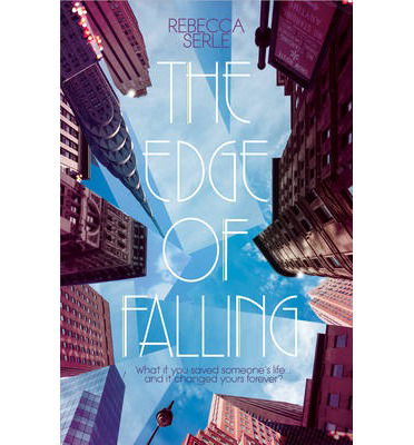 The Edge of Falling - Rebecca Serle - Książki - Simon & Schuster Ltd - 9780857075185 - 13 marca 2014