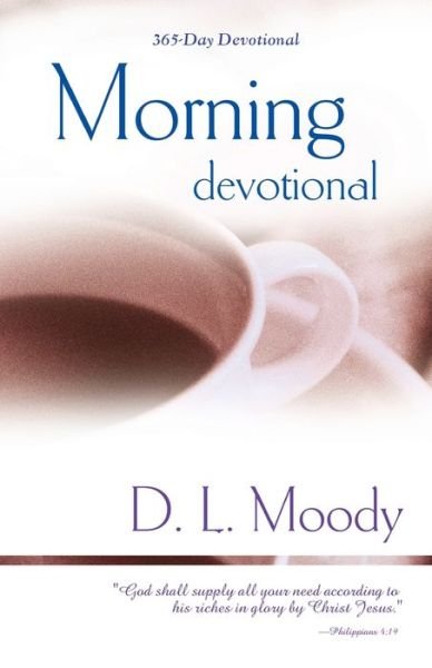 Cover for Dwight Lyman Moody · Morning Devotional (Taschenbuch) (2001)