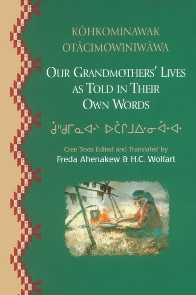 Cover for Our Grandmothers' Lives: As Told in Their Own Words (Paperback Book) (1998)