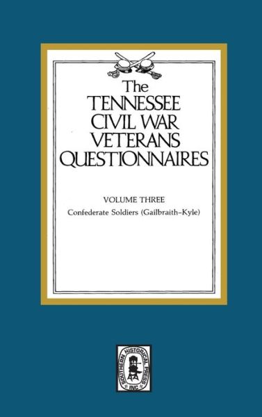 Cover for Tennessee Civil War Veteran Questionnaires (Hardcover Book) (2020)