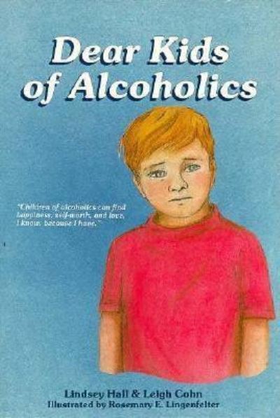 Cover for Lindsey Hall · Dear Kids of Alcoholics (Paperback Book) (1993)