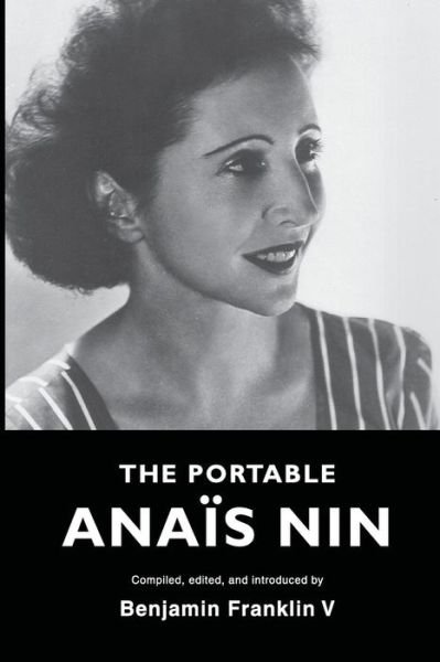Cover for Anaïs Nin · The portable Anais Nin (Book) (2015)