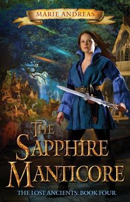 Cover for Marie Andreas · The Sapphire Manticore (Paperback Book) (2017)