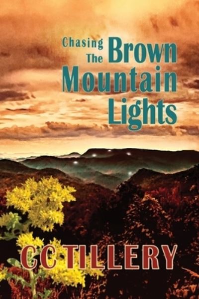 Cover for Christy Tillery French · Chasing the Brown Mountain Lights - Brown Mountain Lights (Paperback Book) (2020)