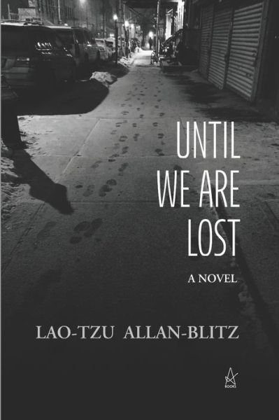 Cover for Lao-Tzu Allan-Blitz · Until We Are Lost (Pocketbok) (2020)