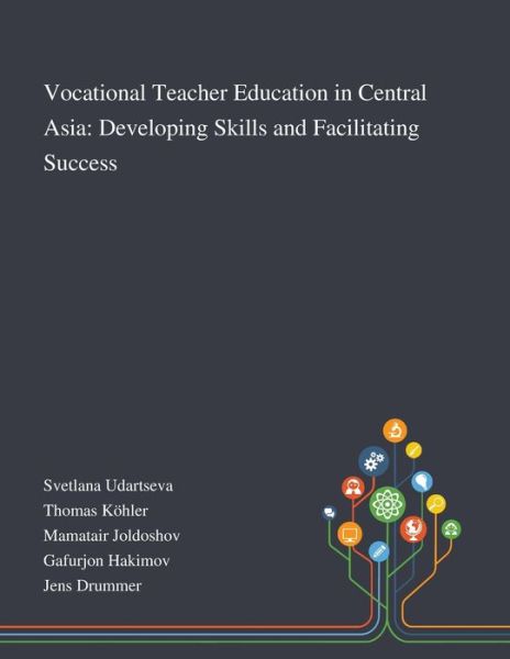 Cover for Svetlana Udartseva · Vocational Teacher Education in Central Asia (Paperback Book) (2020)