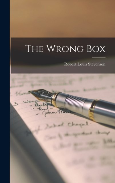 Cover for Robert Louis Stevenson · The Wrong Box (Hardcover Book) (2022)