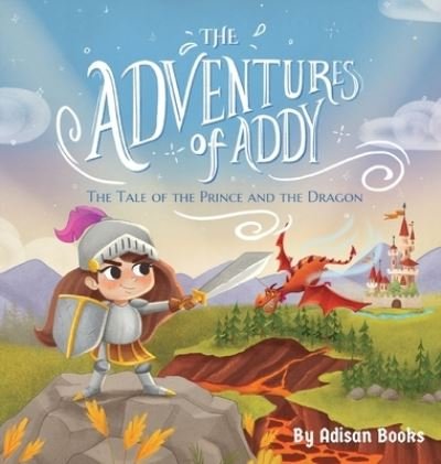 Cover for Adisan Books · The Adventures of Addy (Innbunden bok) (2020)
