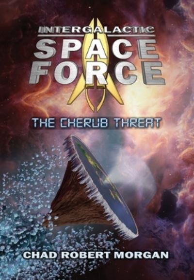 Cover for Chad Robert Morgan · Intergalactic Space Force (Book) (2023)