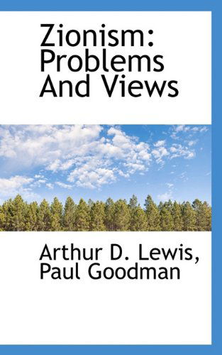 Cover for Paul Goodman · Zionism: Problems and Views (Hardcover Book) (2009)