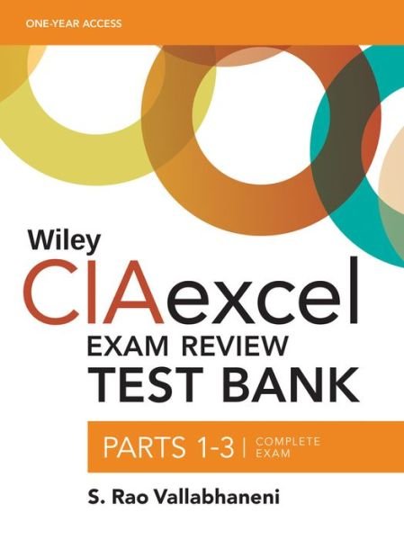 Cover for Vallabhaneni, S. Rao (SRV Professional Publication) · Wiley CIAexcel Exam Review 2018 Test Bank: Complete Set - Wiley CIA Exam Review Series (Paperback Book) (2016)