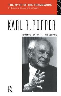 Cover for Karl Popper · The Myth of the Framework: In Defence of Science and Rationality (Gebundenes Buch) (2016)