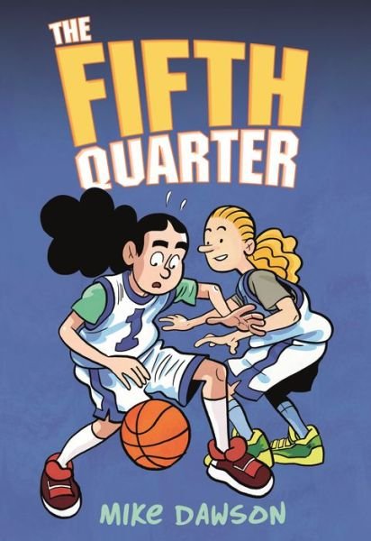 Cover for Mike Dawson · The Fifth Quarter - The Fifth Quarter (Pocketbok) (2021)