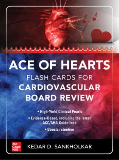 Cover for Kedar D. Sankholkar · Ace of Hearts: Flash Cards for Cardiovascular Board Review (Taschenbuch) (2023)