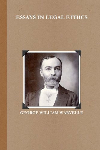 Cover for George William Warvelle · Essays in Legal Ethics (Taschenbuch) (2013)