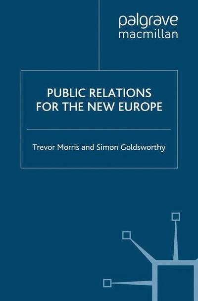 Cover for Morris · Public Relations for the New Eur (Bog) (2008)