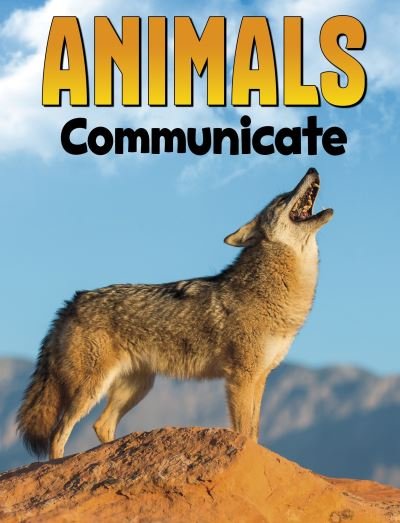Cover for Nadia Ali · Animals Communicate - Animal Societies (Paperback Book) (2024)