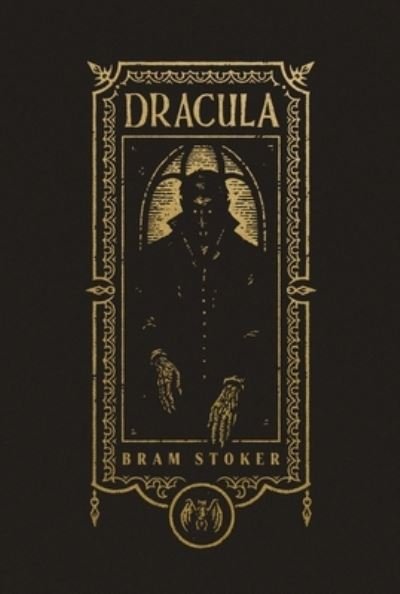Cover for Bram Stoker · Dracula (The Gothic Chronicles Collection) - The Gothic Chronicles Collection (Gebundenes Buch) (2024)