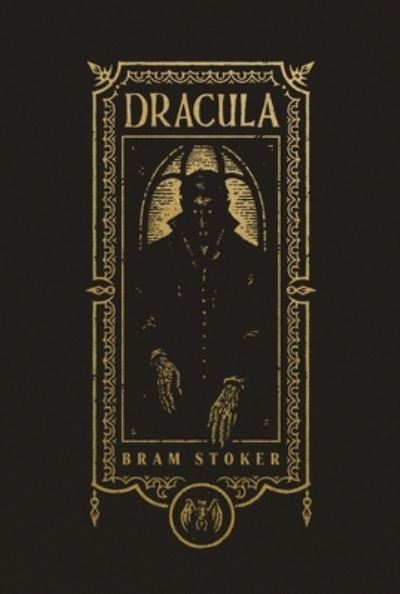 Cover for Bram Stoker · Dracula (The Gothic Chronicles Collection) - The Gothic Chronicles Collection (Gebundenes Buch) (2024)