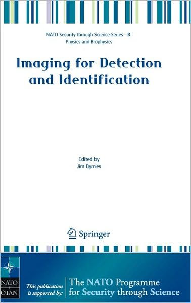 Cover for Jim Byrnes · Imaging for Detection and Identification - Nato Security through Science Series B: (Hardcover bog) [2007 edition] (2007)
