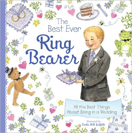 Cover for Sourcebooks · The Best Ever Ring Bearer: All the Best Things About Being in a Wedding (Gebundenes Buch) (2010)