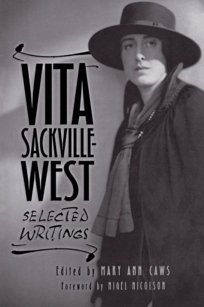 Vita Sackville-West: Selected Writings - Mary Ann Caws - Bøger - St Martin's Press - 9781403963185 - 1. november 2003