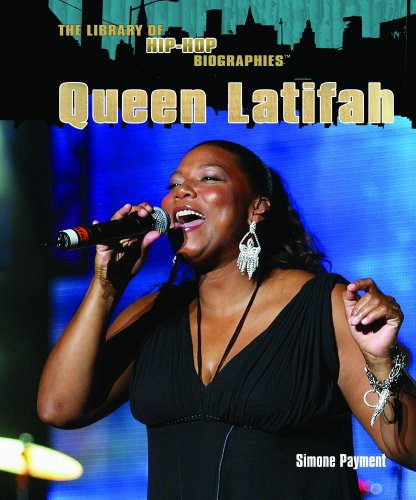 Cover for Simone Payment · Queen Latifah (The Library of Hip Hop Biographies) (Hardcover Book) (2006)