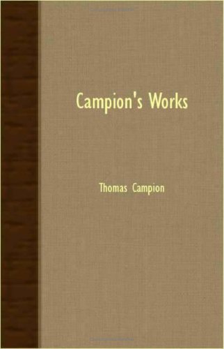 Cover for Thomas Campion · Campion's Works (Paperback Book) (2007)