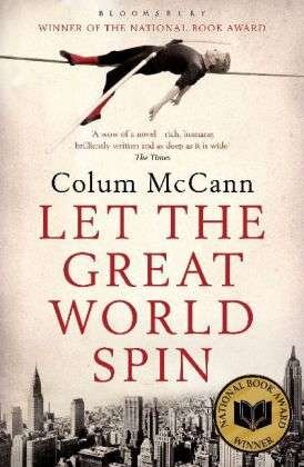 Cover for Colum McCann · Let the Great World Spin (Taschenbuch) [1. Ausgabe] (2010)
