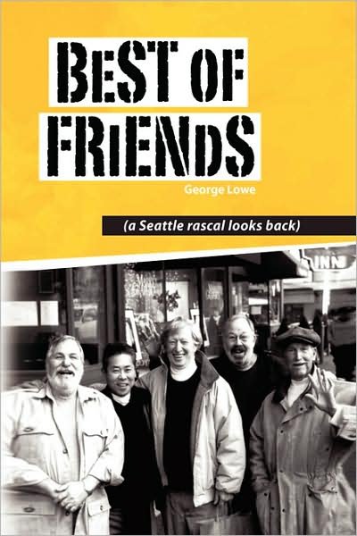 Cover for George Lowe · Best of Friends (Inbunden Bok) (2008)