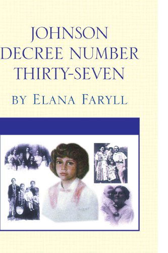 Cover for Shana Feibel · Johnson Decree Number Thirty-seven (Paperback Book) (2009)