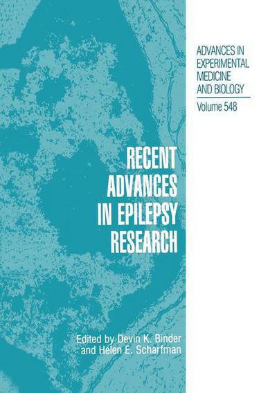 Cover for Devin K Binder · Recent Advances in Epilepsy Research (Paperback Book) [1st Ed. Softcover of Orig. Ed. 2004 edition] (2010)