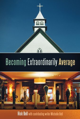 Cover for Rick Bell · Becoming Extraordinarily Average (Paperback Book) (2010)